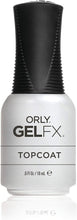 Load image into Gallery viewer, Orly GelFX Top Coat 0.6 oz / 18 mL