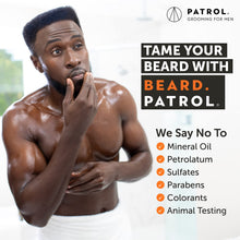 Load image into Gallery viewer, Beard Patrol Beard Oil - Softens, Smooths &amp; Strengthens Beard Growth - 57ml / 2fl oz
