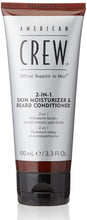 Load image into Gallery viewer, AMERICAN CREW 2 in 1 Skin Moisturizer and Beard Conditioner 3.3OZ/100ML
