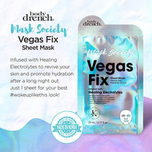 Charger l&#39;image dans la galerie, Body Drench Mask Society Vegas Fix Masque en tissu pour le visage avec électrolytes cicatrisants x 4 paquets
